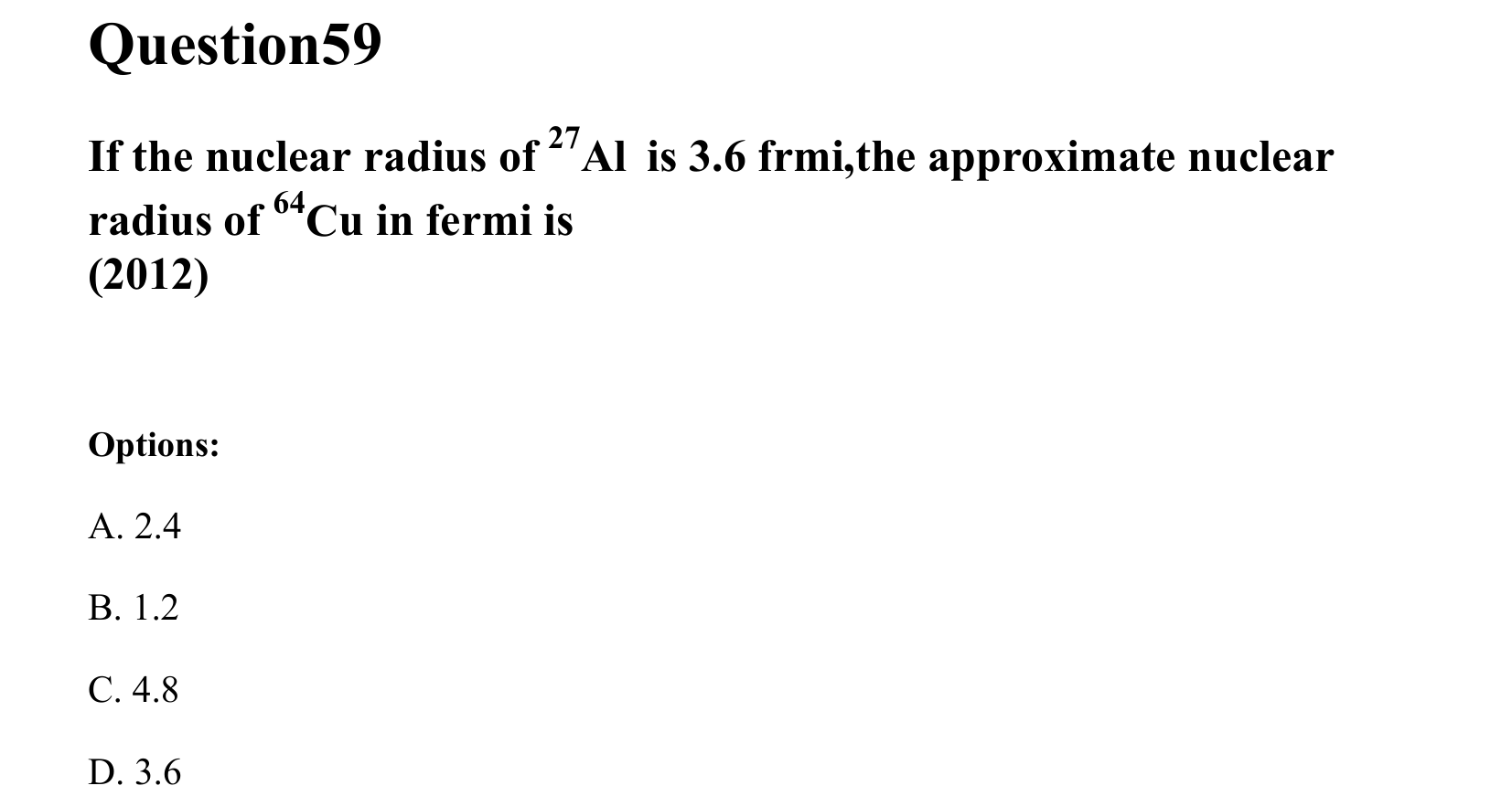 Atoms and Nuclei question 59