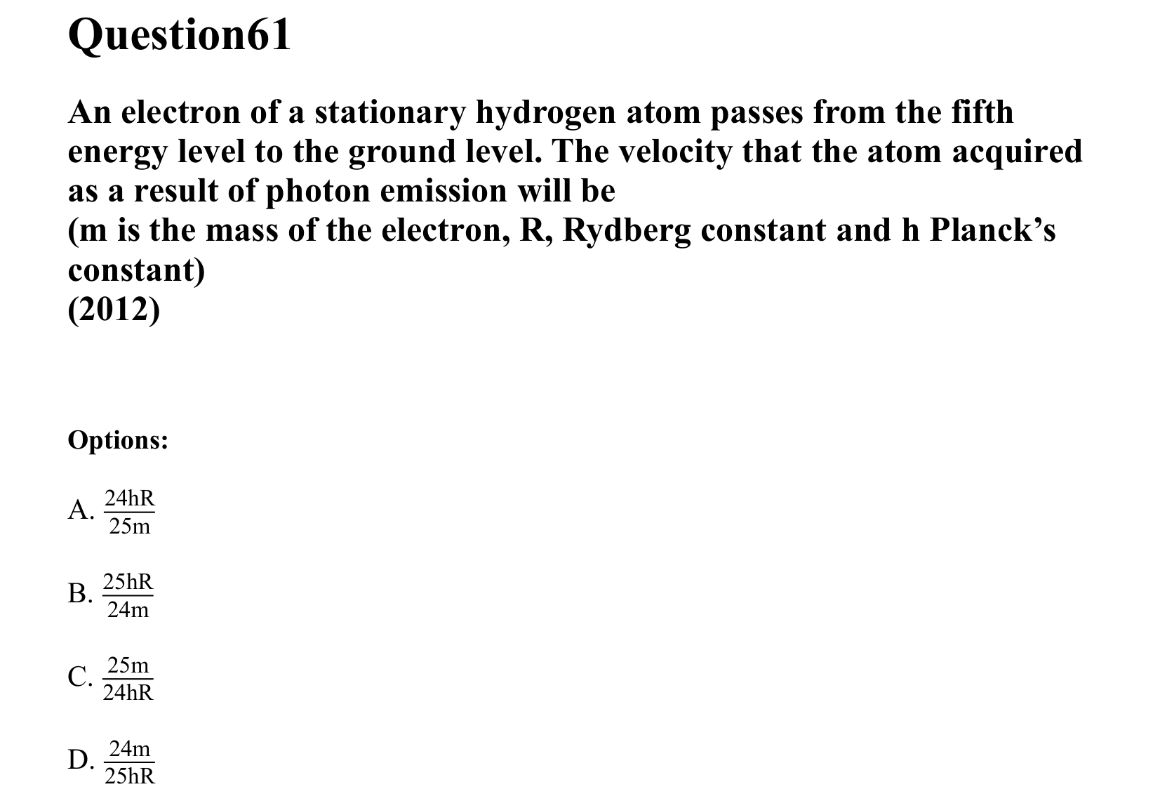 Atoms and Nuclei question 61