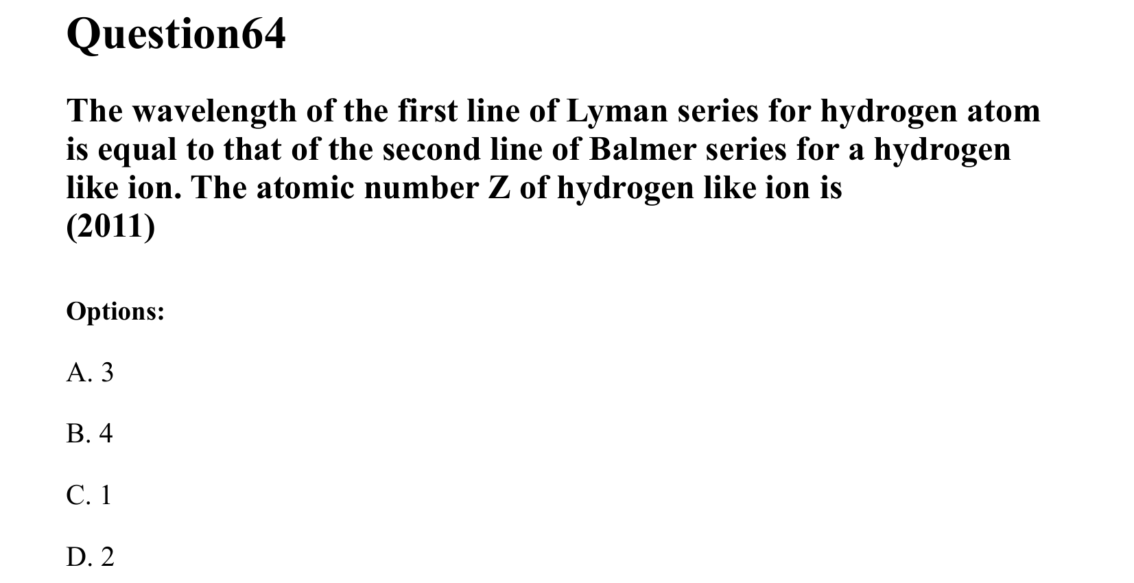 Atoms and Nuclei question 64