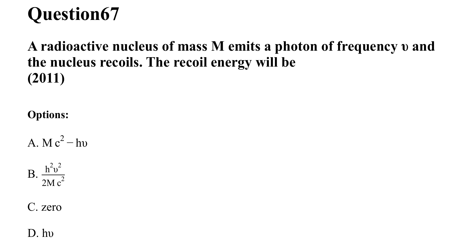 Atoms and Nuclei question 67
