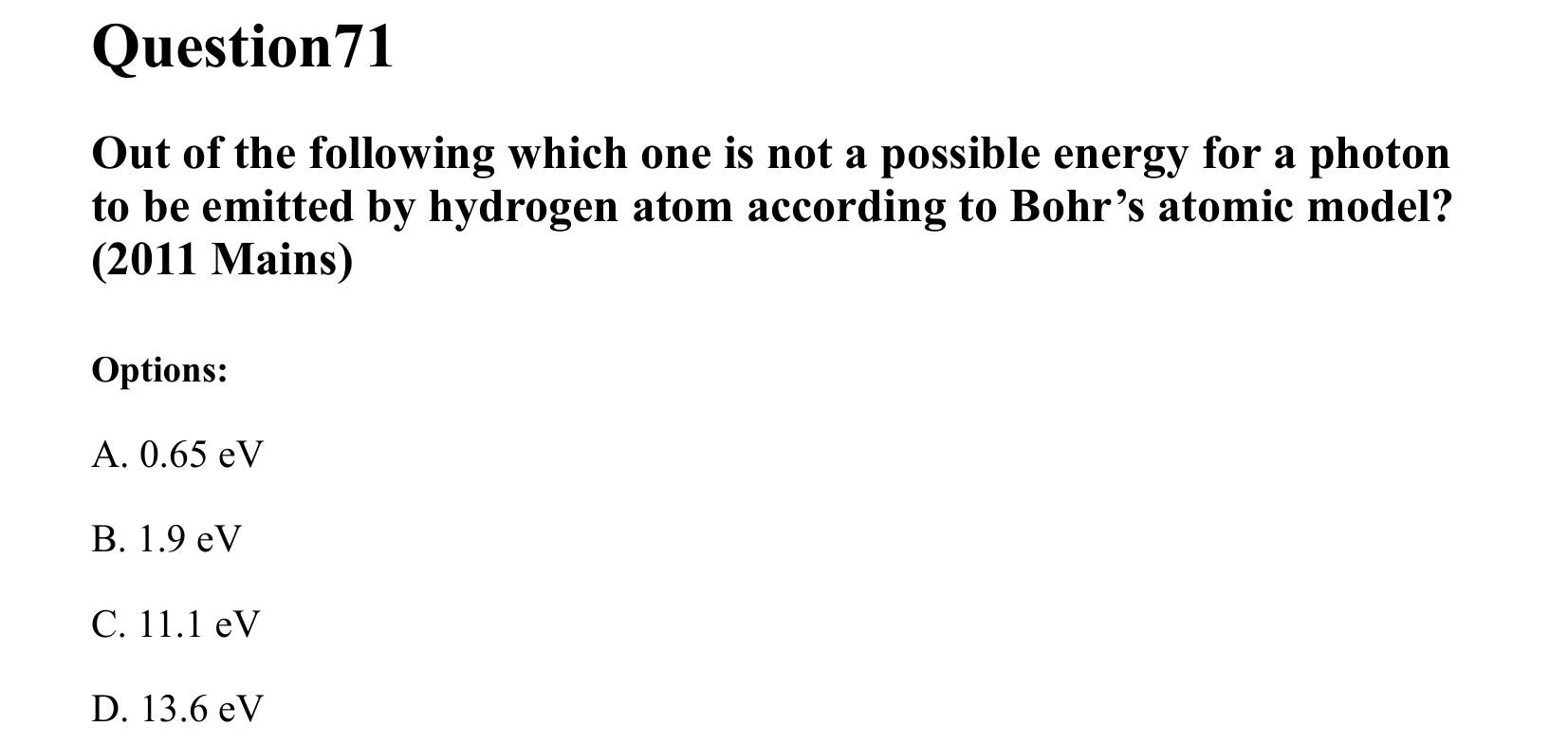 Atoms and Nuclei question 71