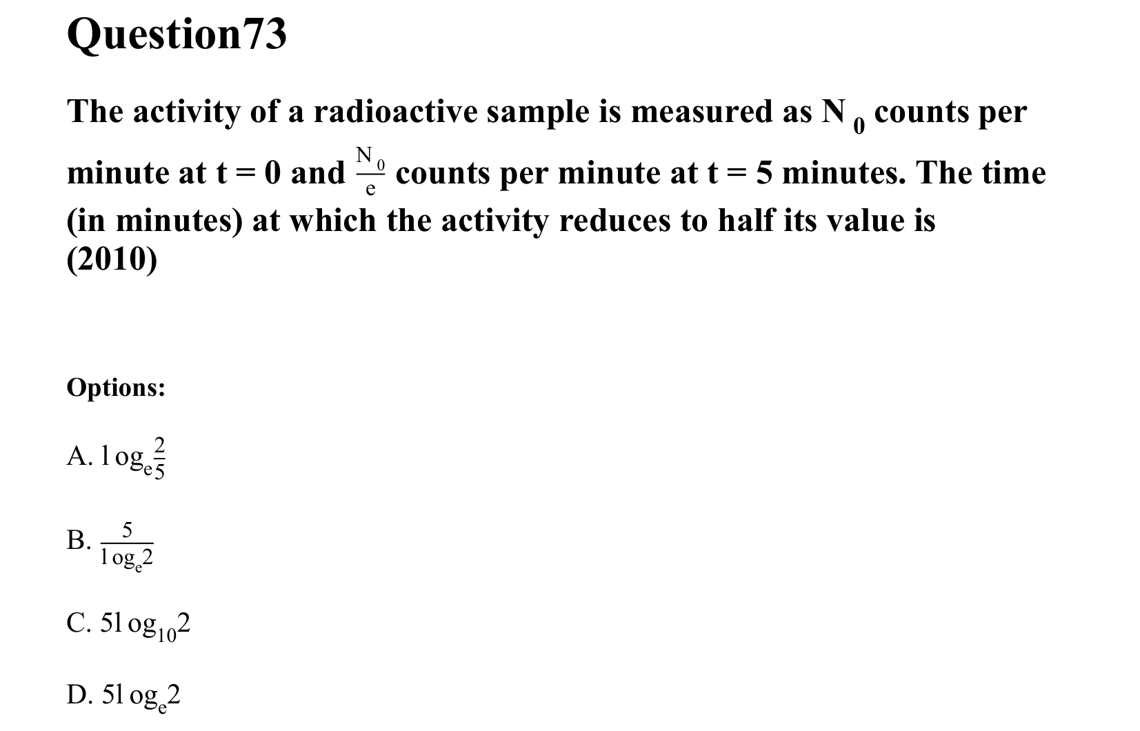 Atoms and Nuclei question 73