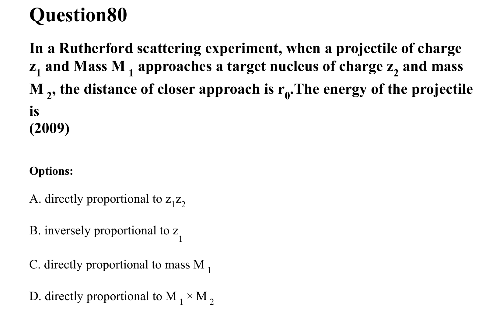 Atoms and Nuclei question 80