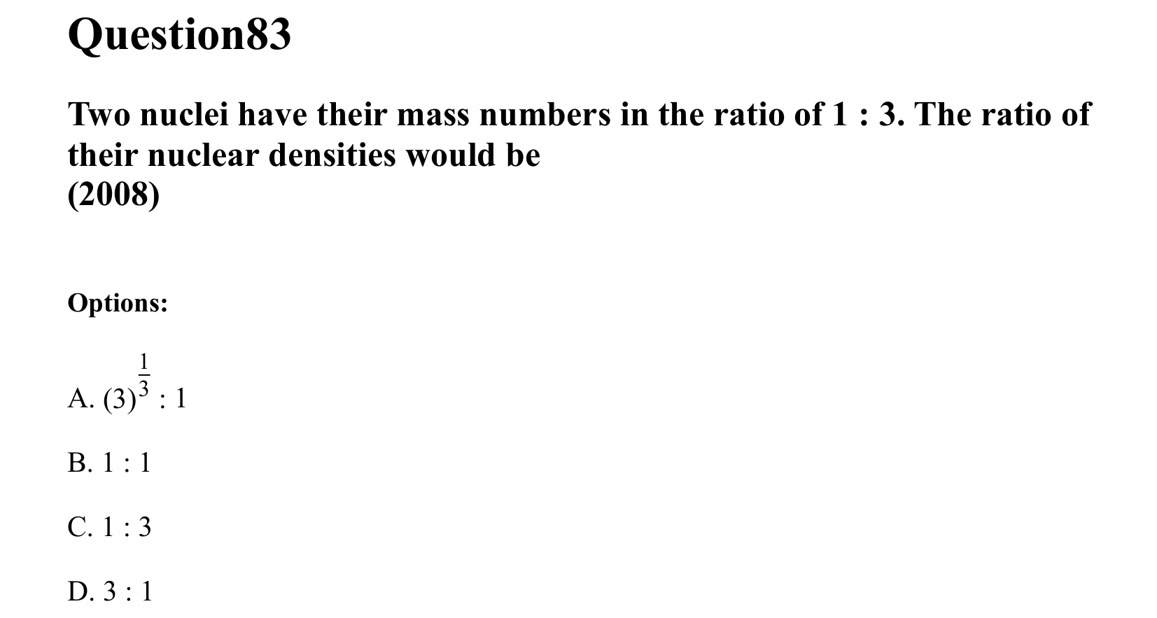 Atoms and Nuclei question 83