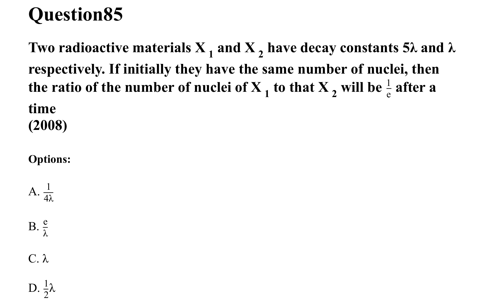 Atoms and Nuclei question 85