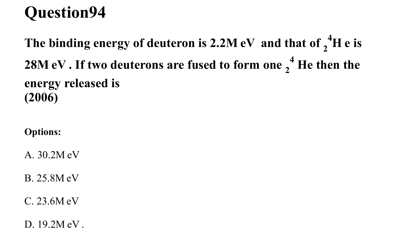 Atoms and Nuclei question 94