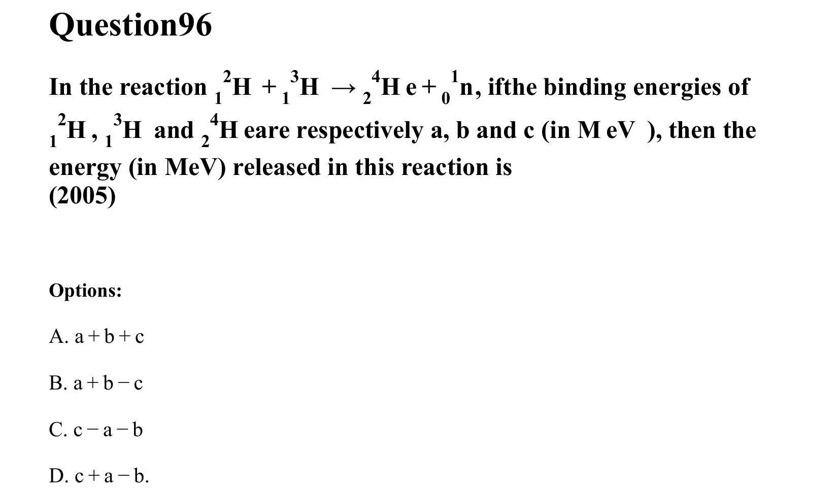 Atoms and Nuclei question 96