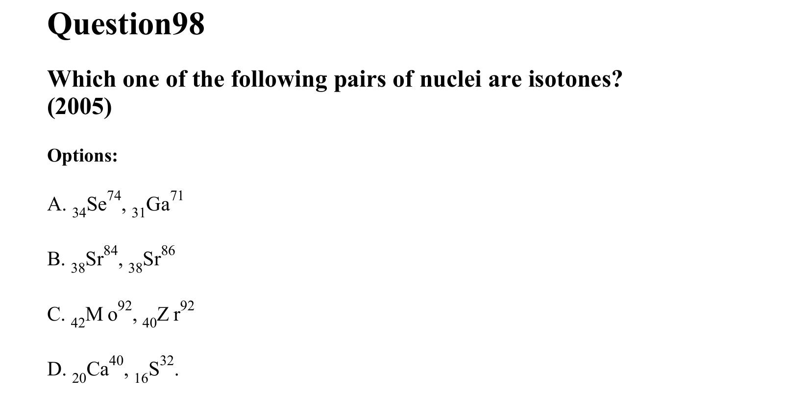 Atoms and Nuclei question 98