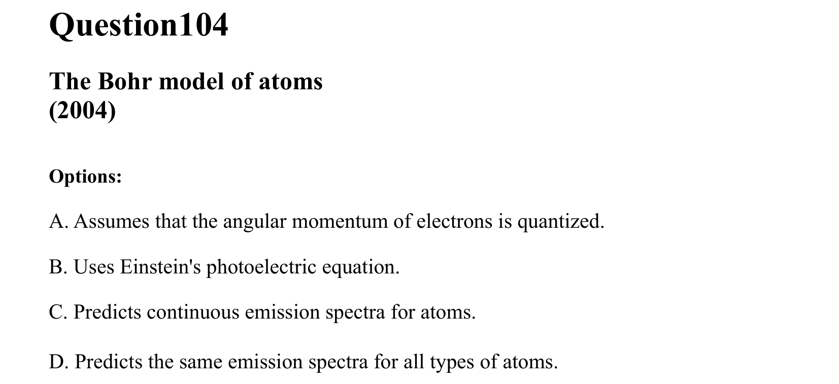 Atoms and Nuclei question 104