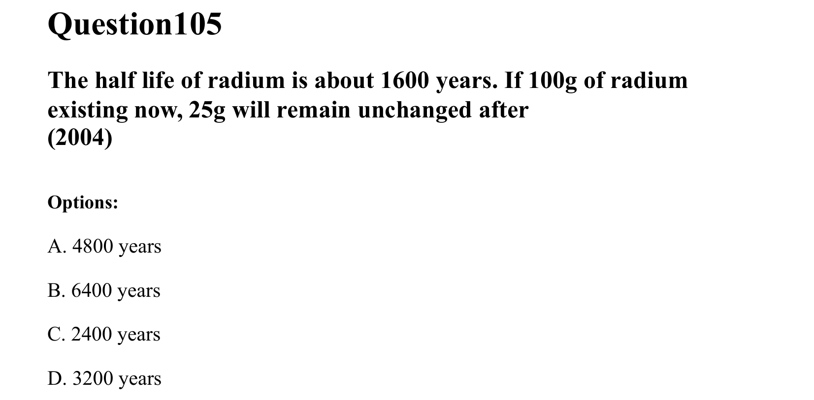 Atoms and Nuclei question 105