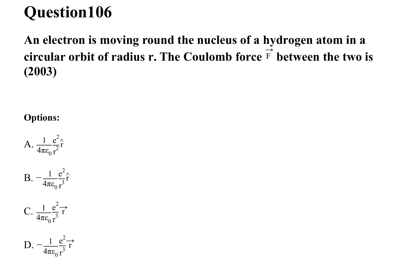 Atoms and Nuclei question 106