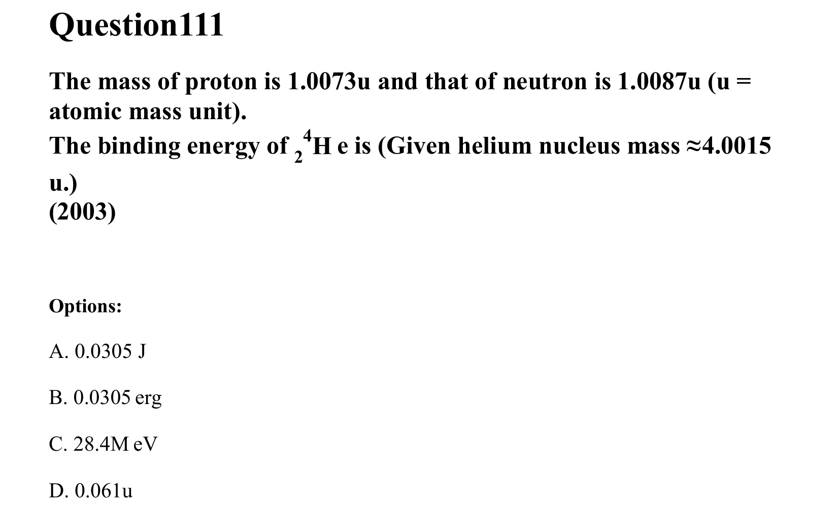 Atoms and Nuclei question 111
