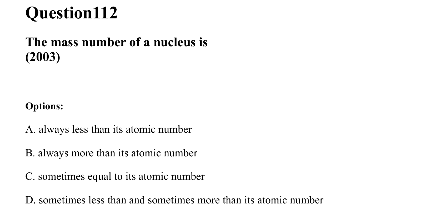 Atoms and Nuclei question 112