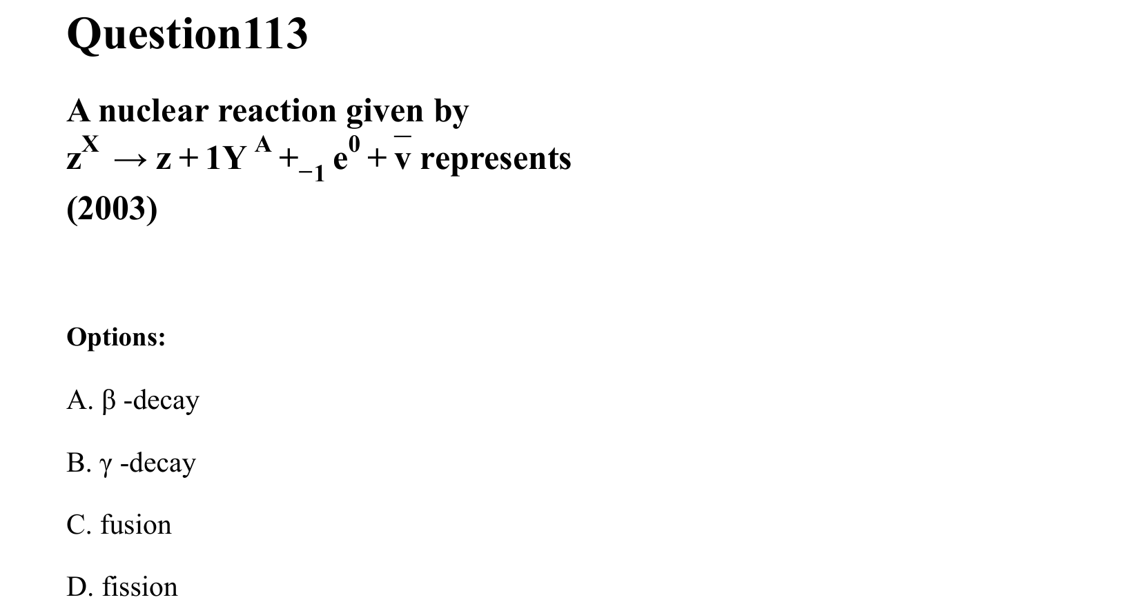 Atoms and Nuclei question 113
