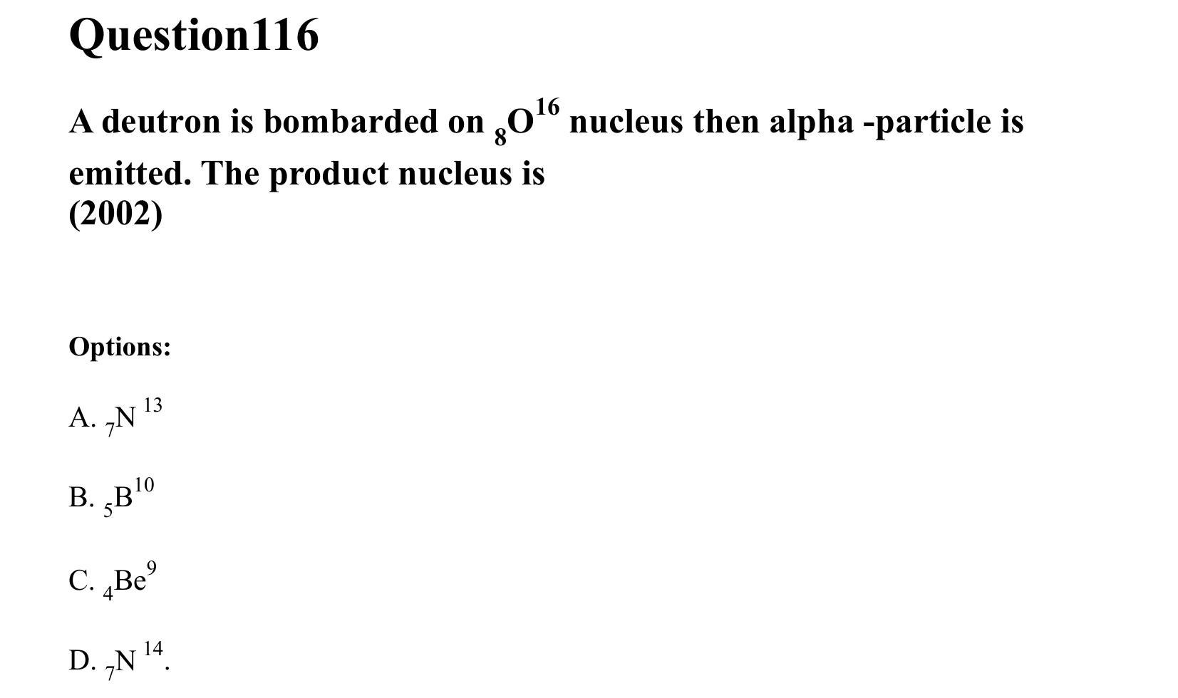 Atoms and Nuclei question 116