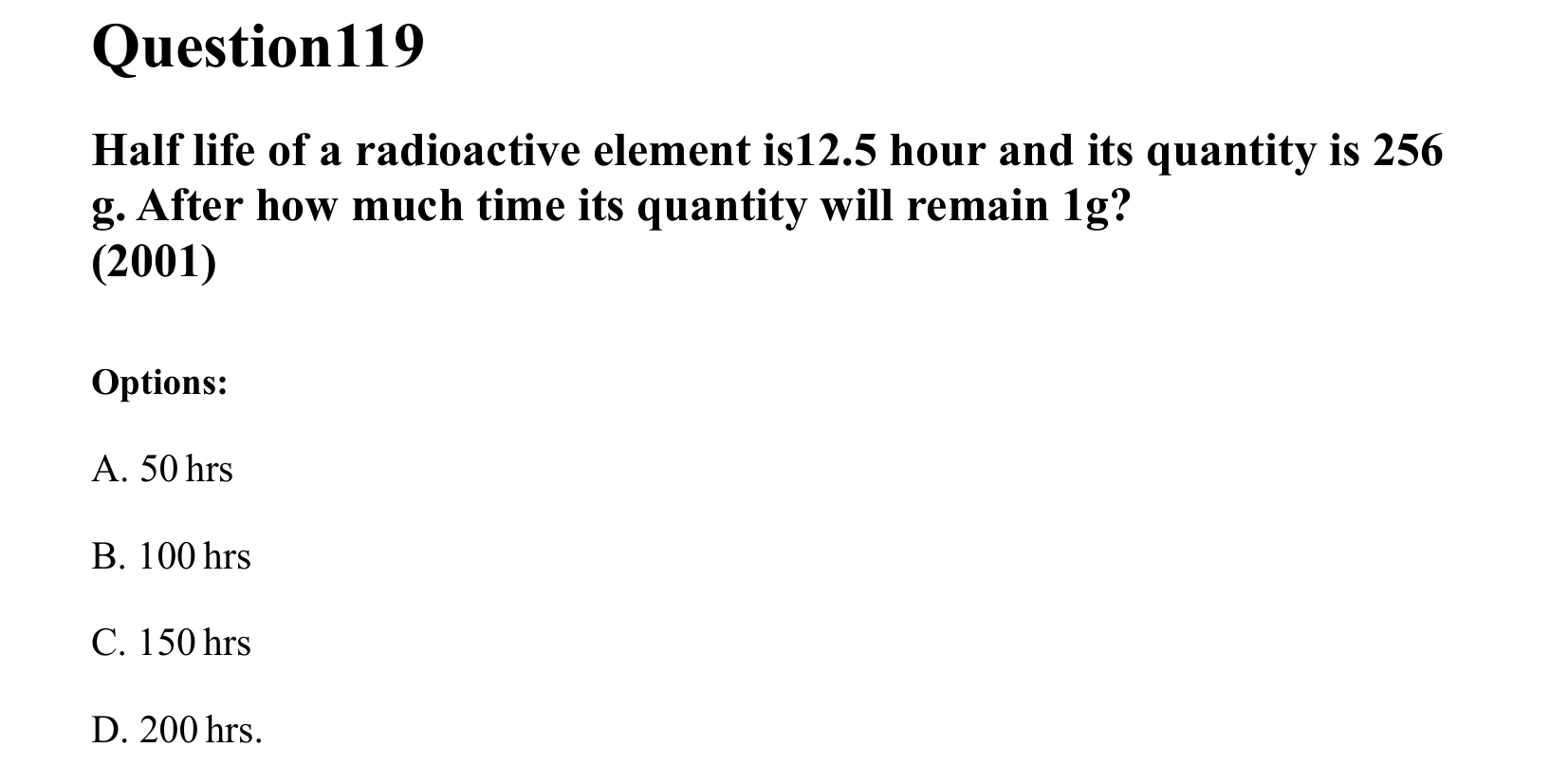 Atoms and Nuclei question 119