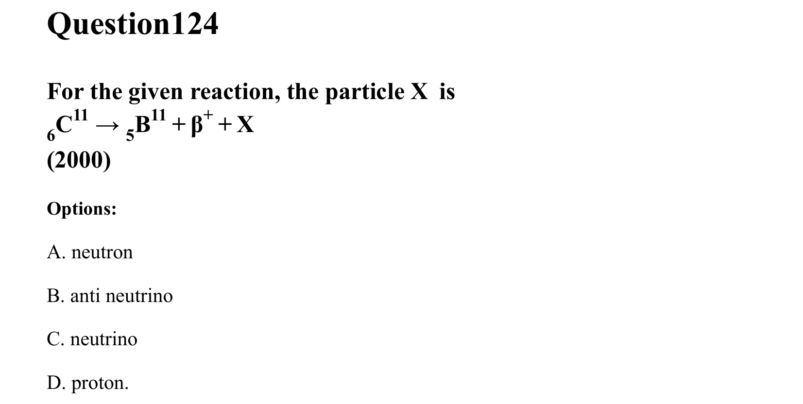 Atoms and Nuclei question 124