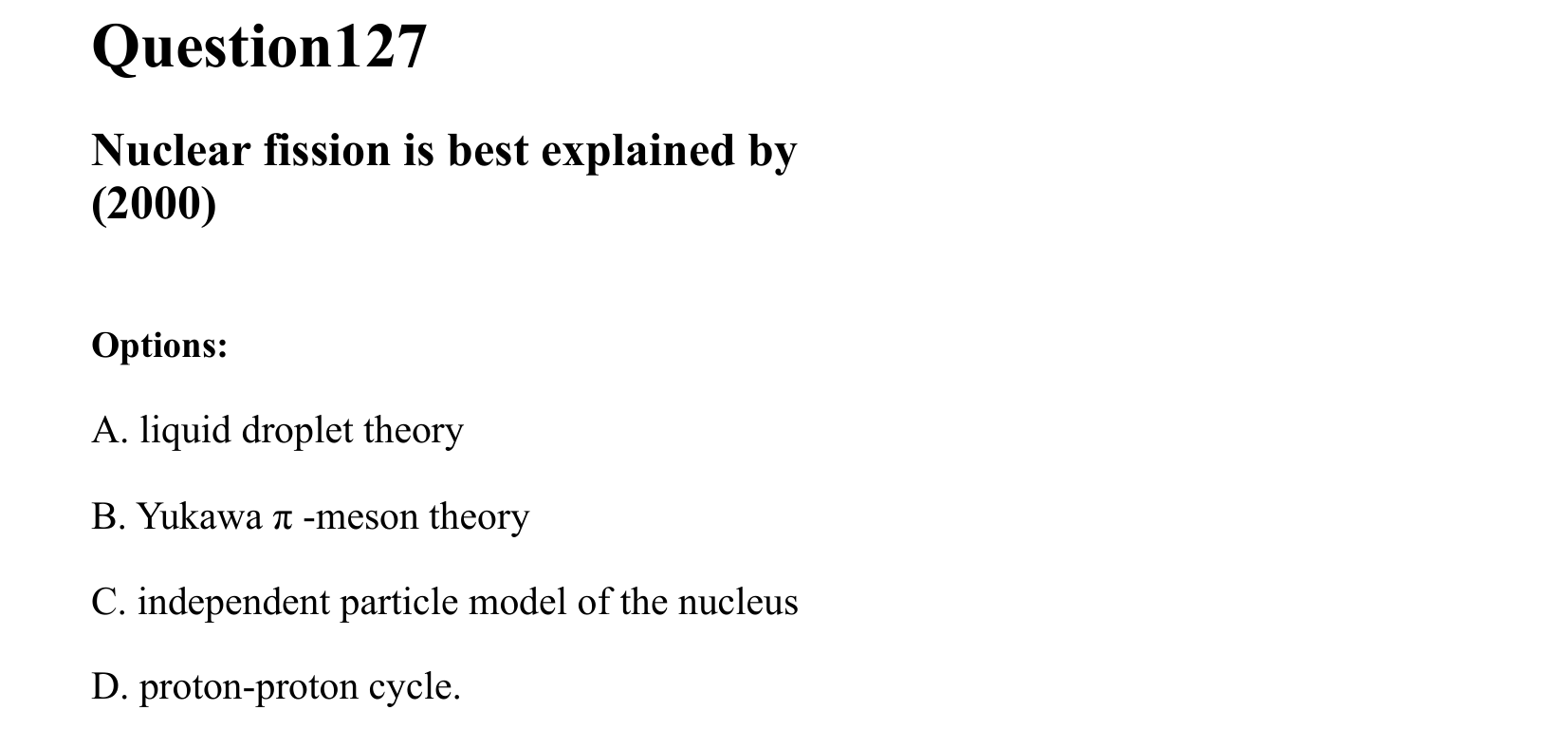 Atoms and Nuclei question 127