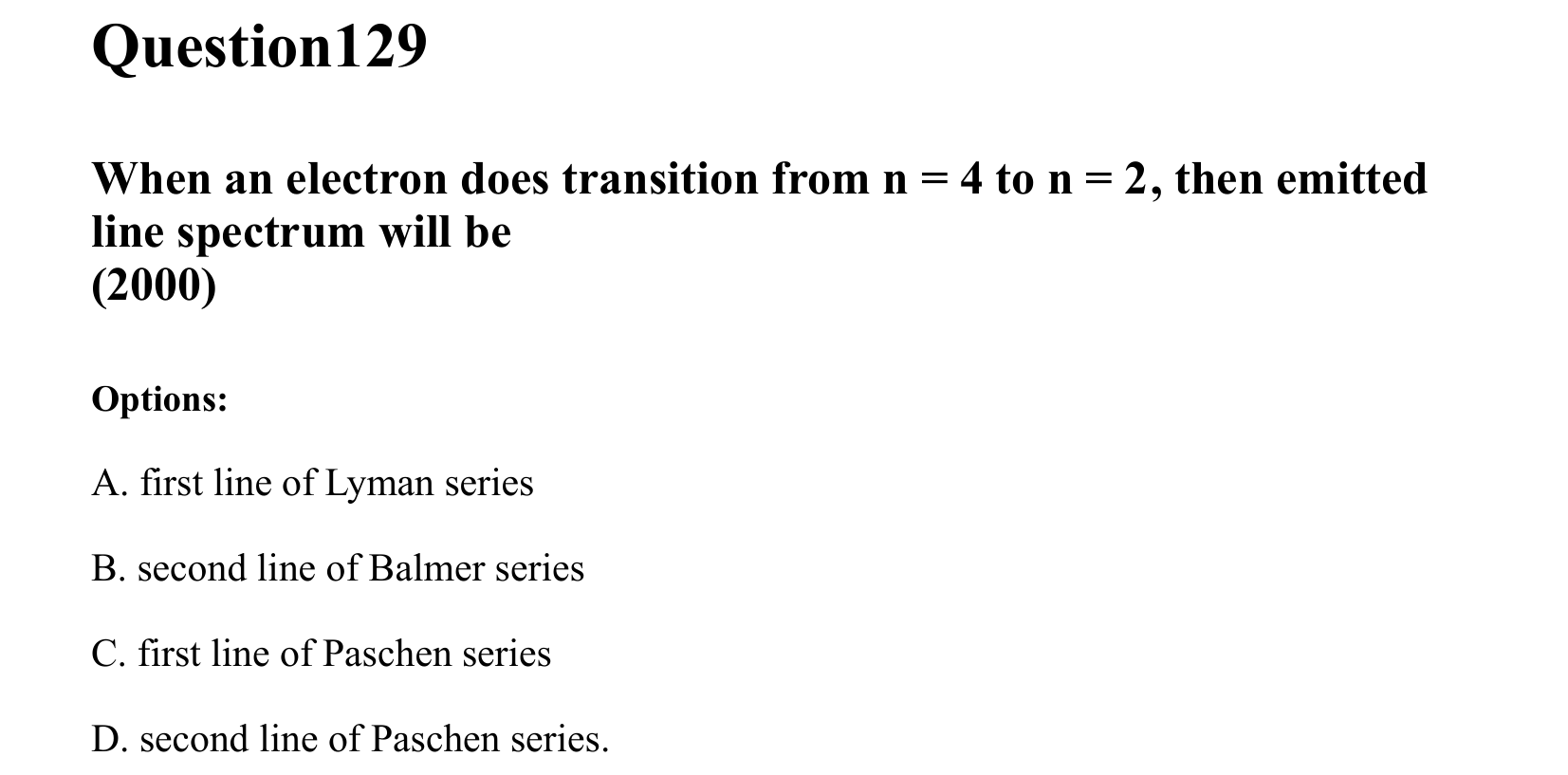 Atoms and Nuclei question 129