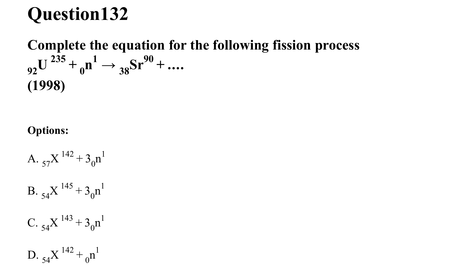 Atoms and Nuclei question 132