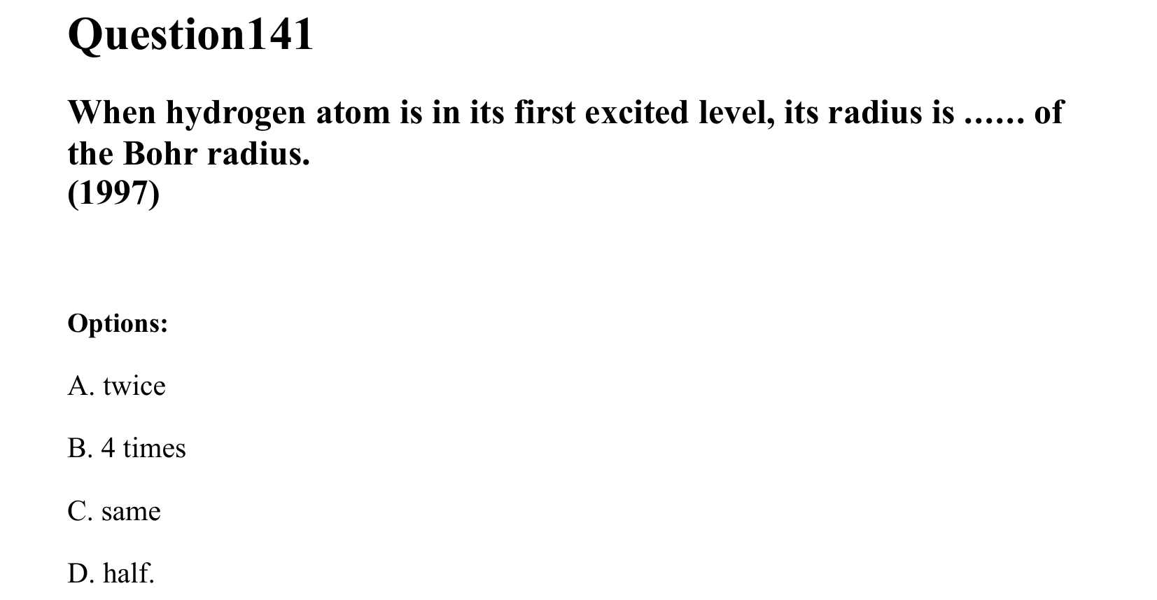 Atoms and Nuclei question 141