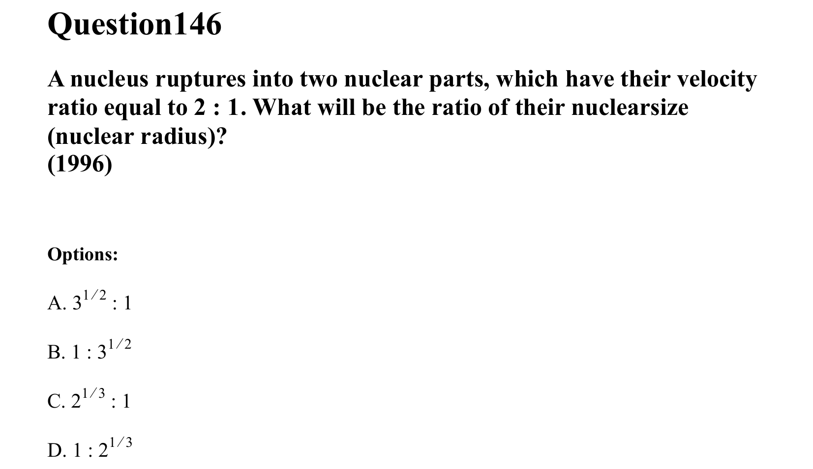 Atoms and Nuclei question 146