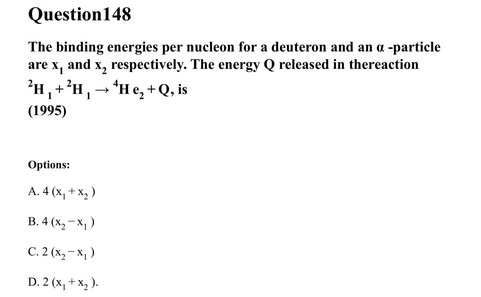 Atoms and Nuclei question 148