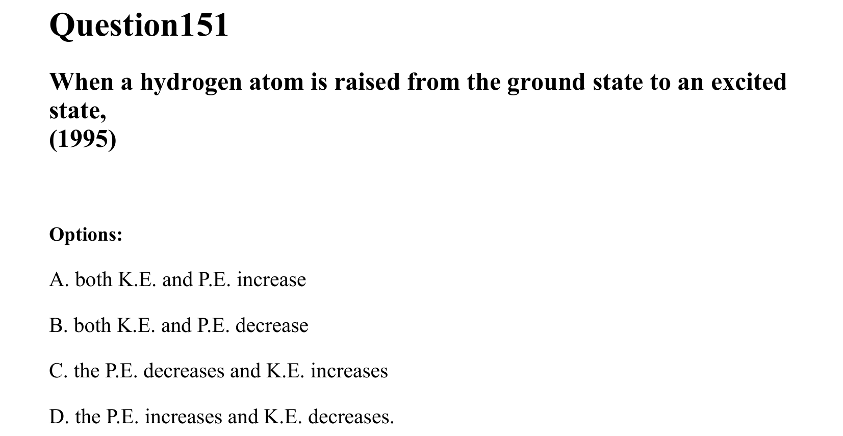 Atoms and Nuclei question 151
