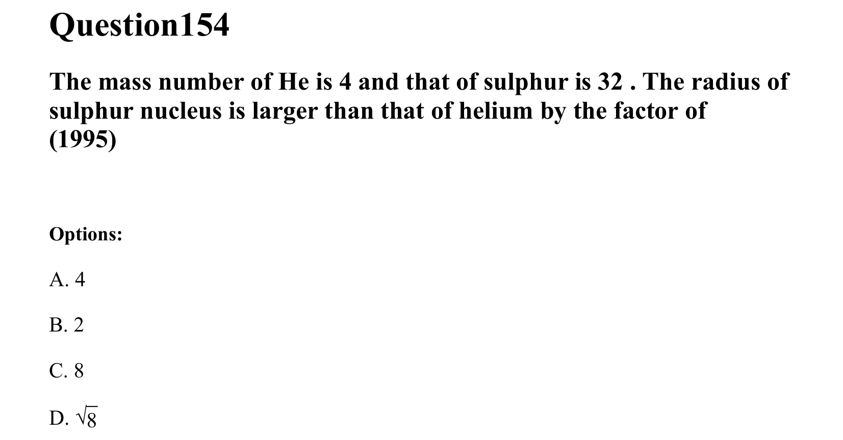 Atoms and Nuclei question 154