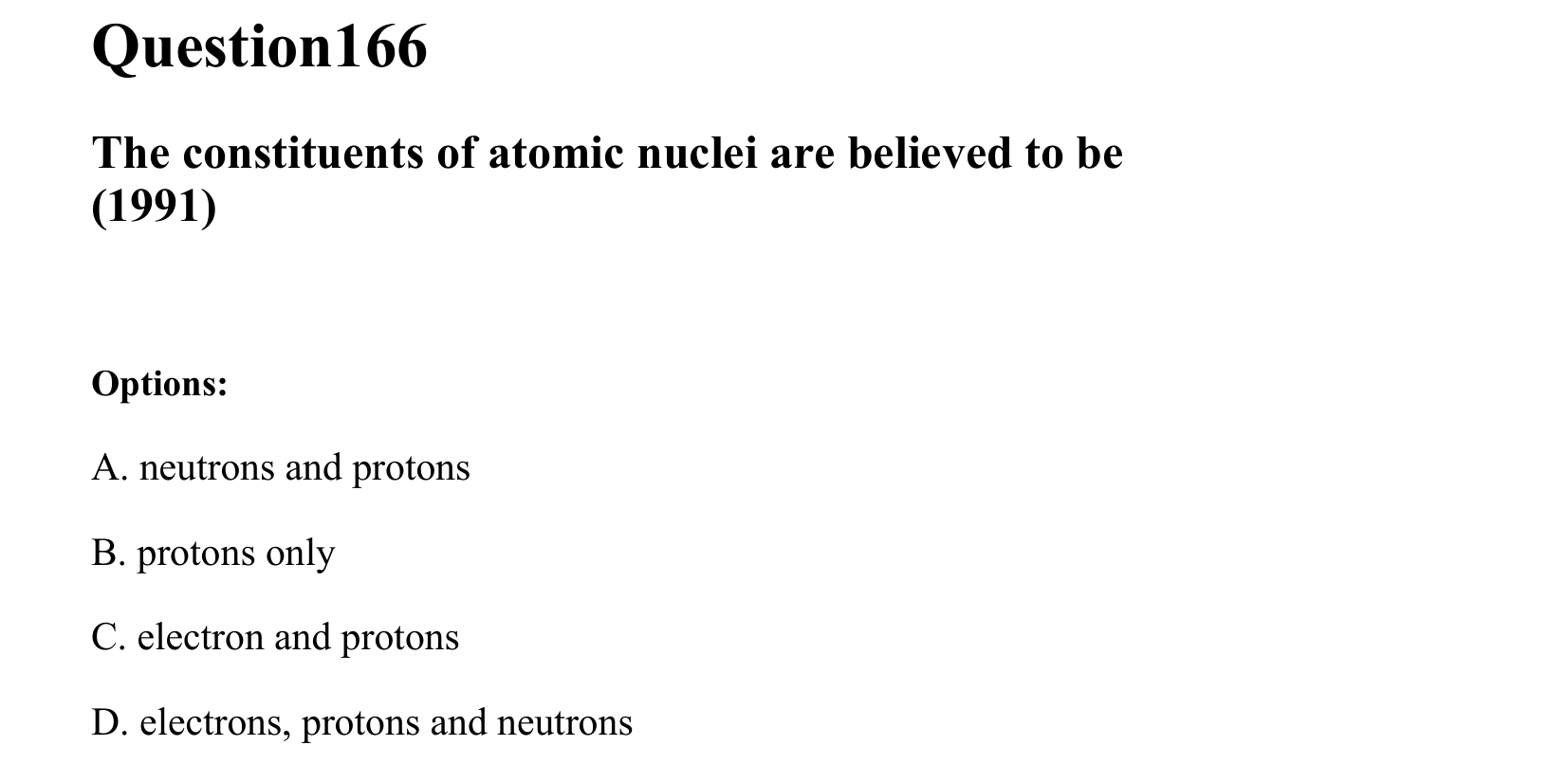 Atoms and Nuclei question 166