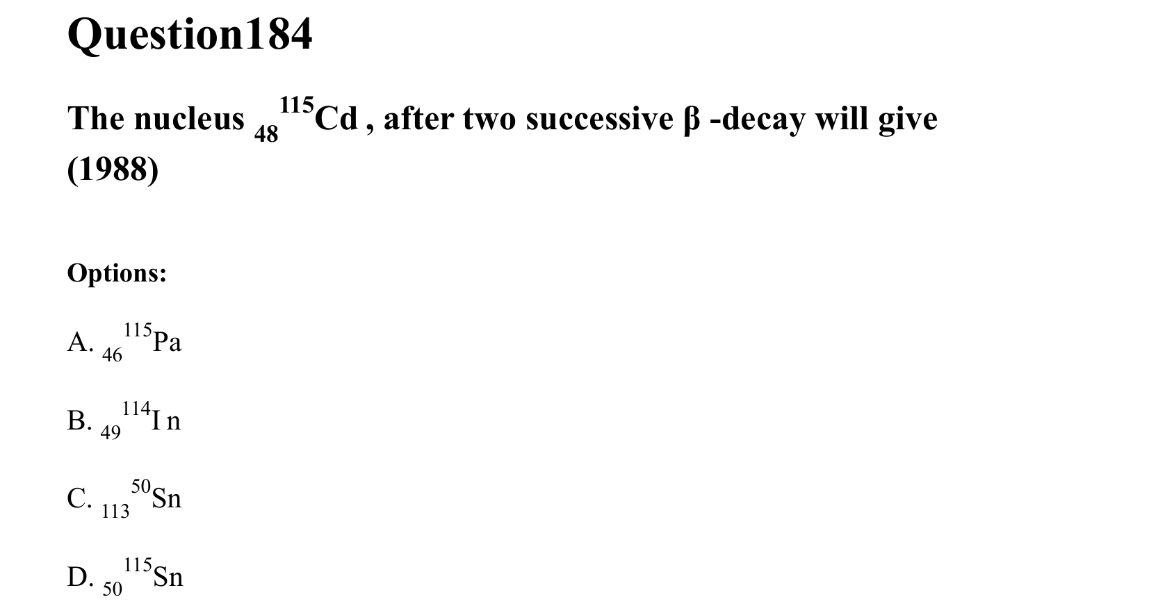 Atoms and Nuclei question 184