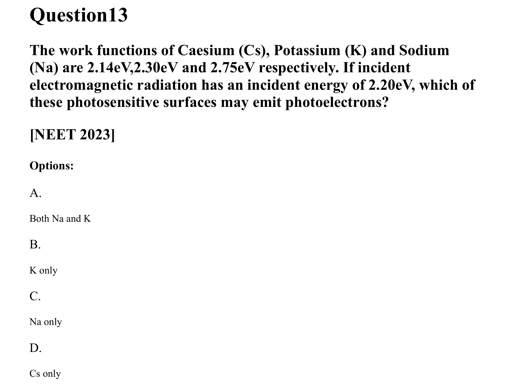 Dual Nature of Matter and Radiation question 13
