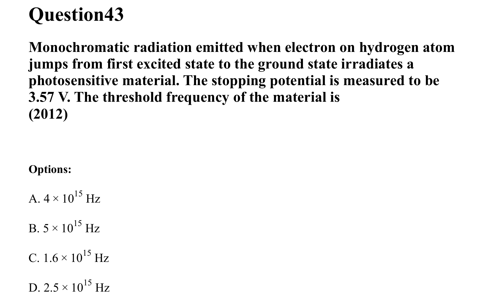 Dual Nature of Matter and Radiation question 43