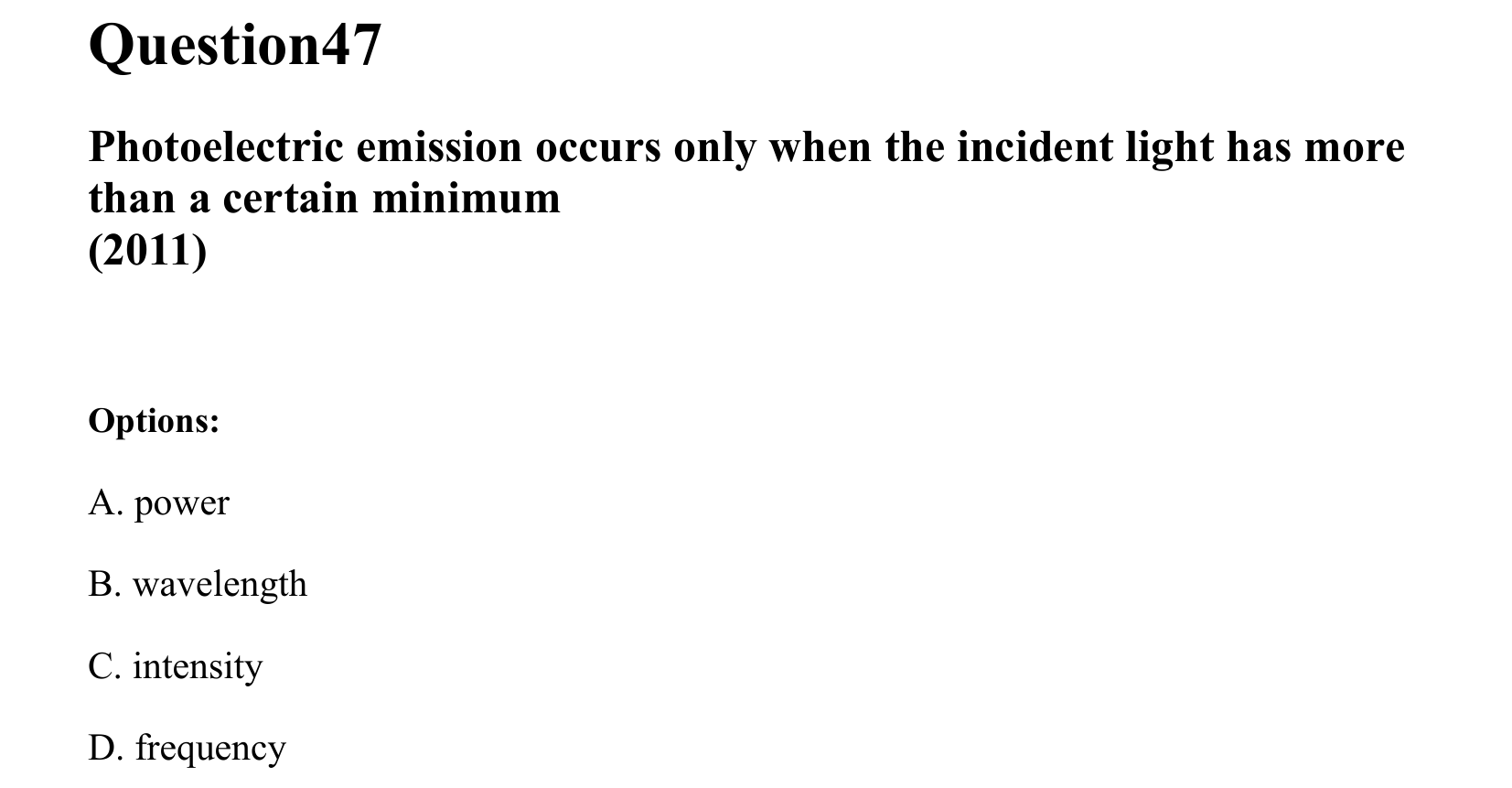 Dual Nature of Matter and Radiation question 47