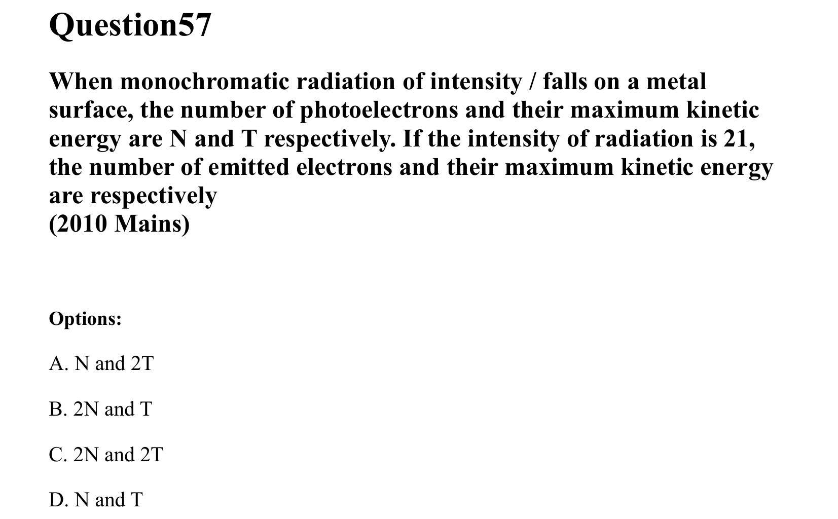 Dual Nature of Matter and Radiation question 57