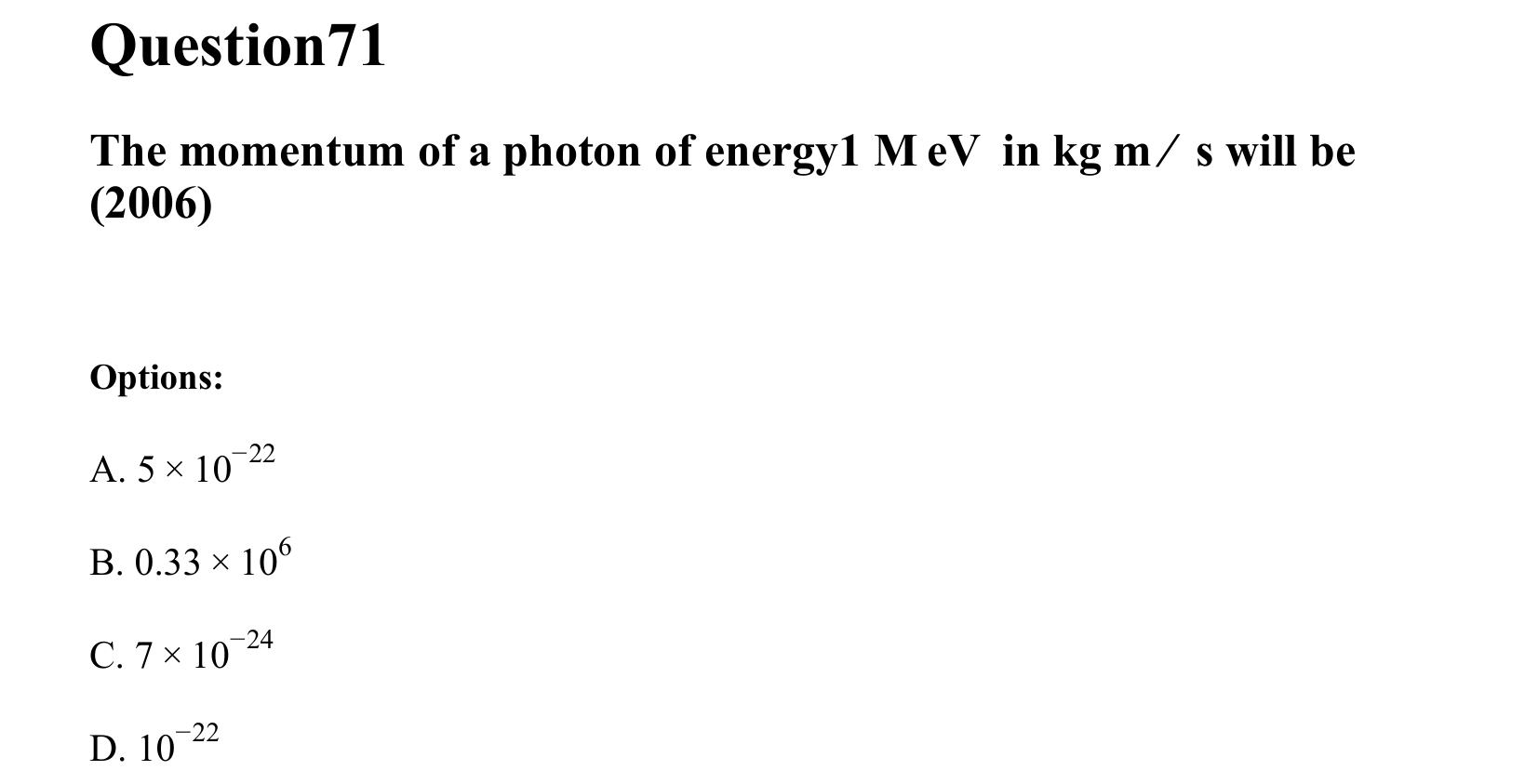 Dual Nature of Matter and Radiation question 71