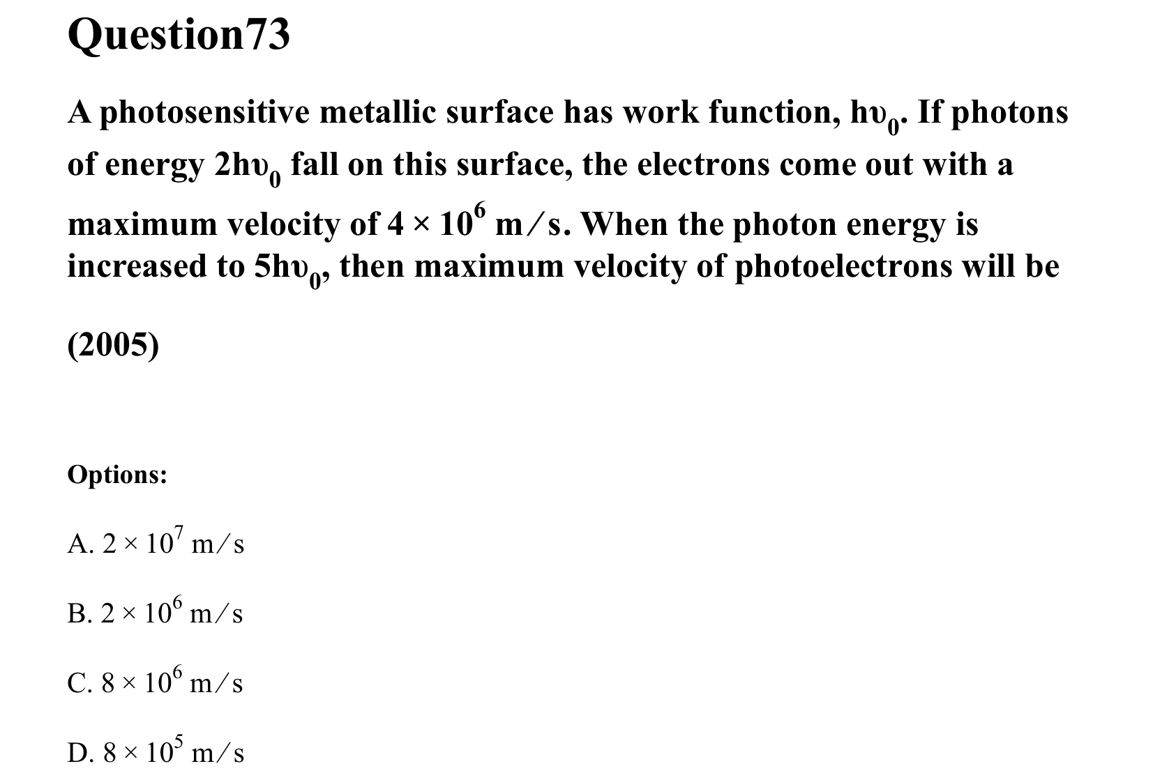 Dual Nature of Matter and Radiation question 73