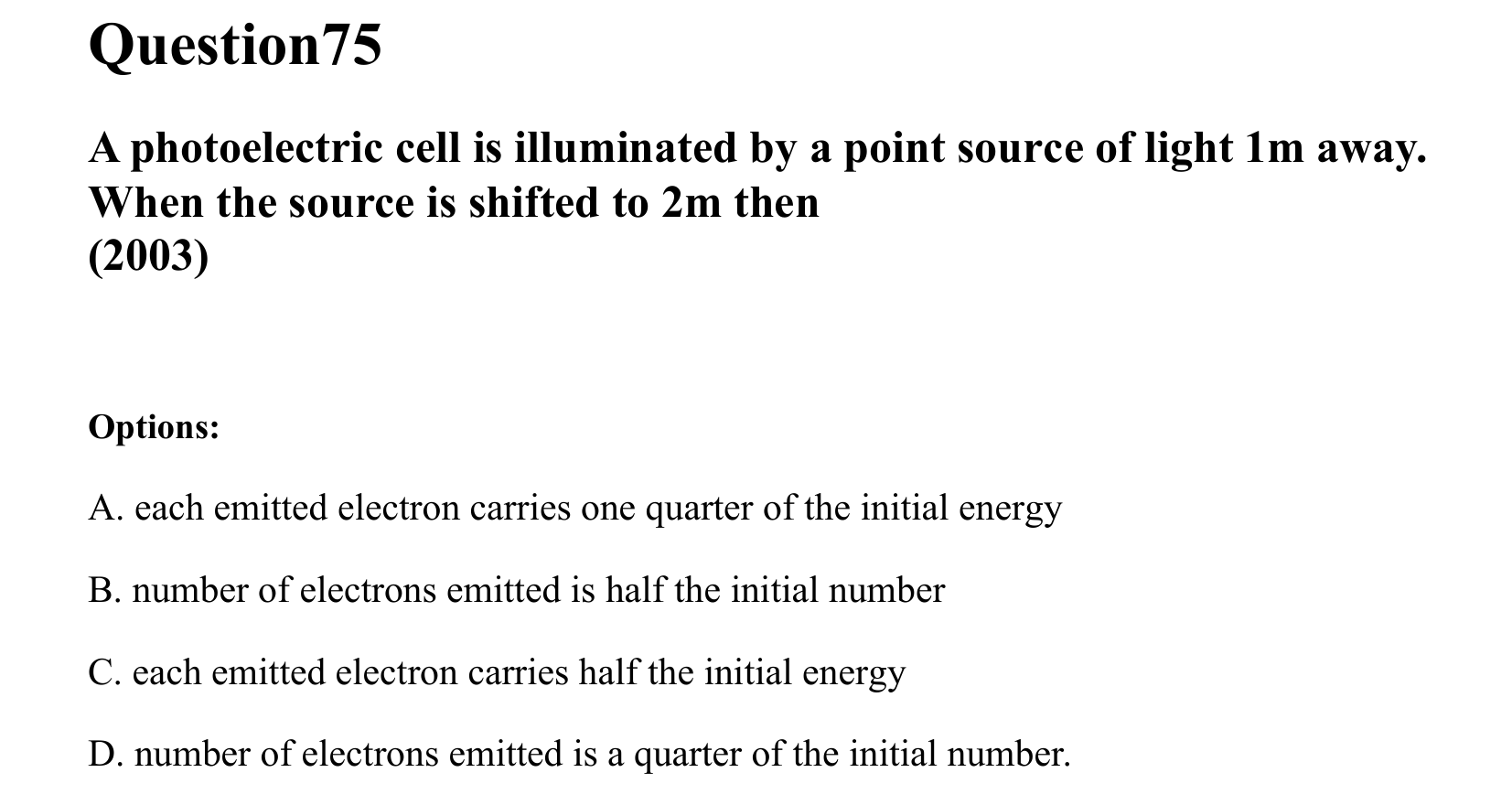 Dual Nature of Matter and Radiation question 75