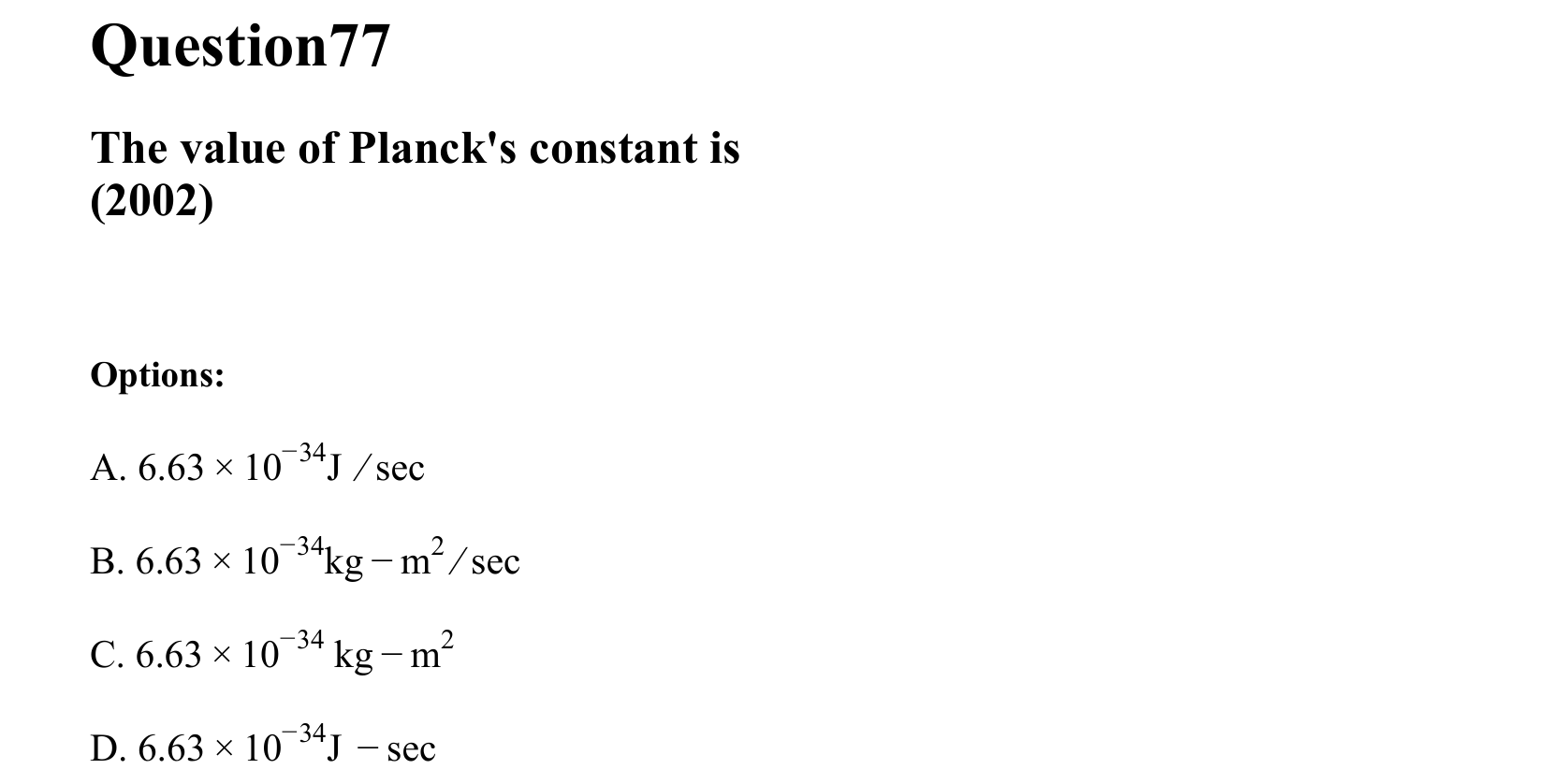 Dual Nature of Matter and Radiation question 77