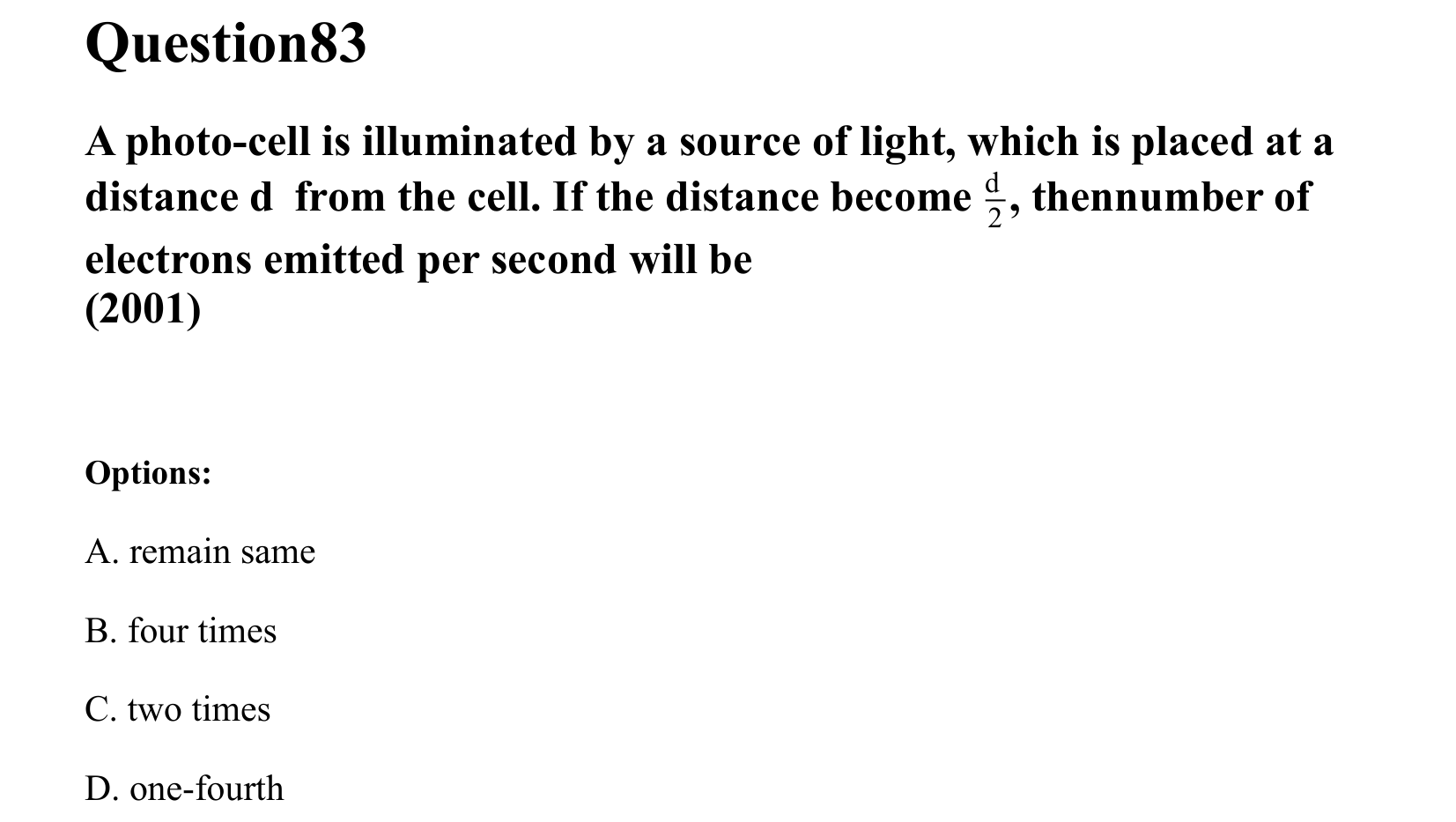 Dual Nature of Matter and Radiation question 83