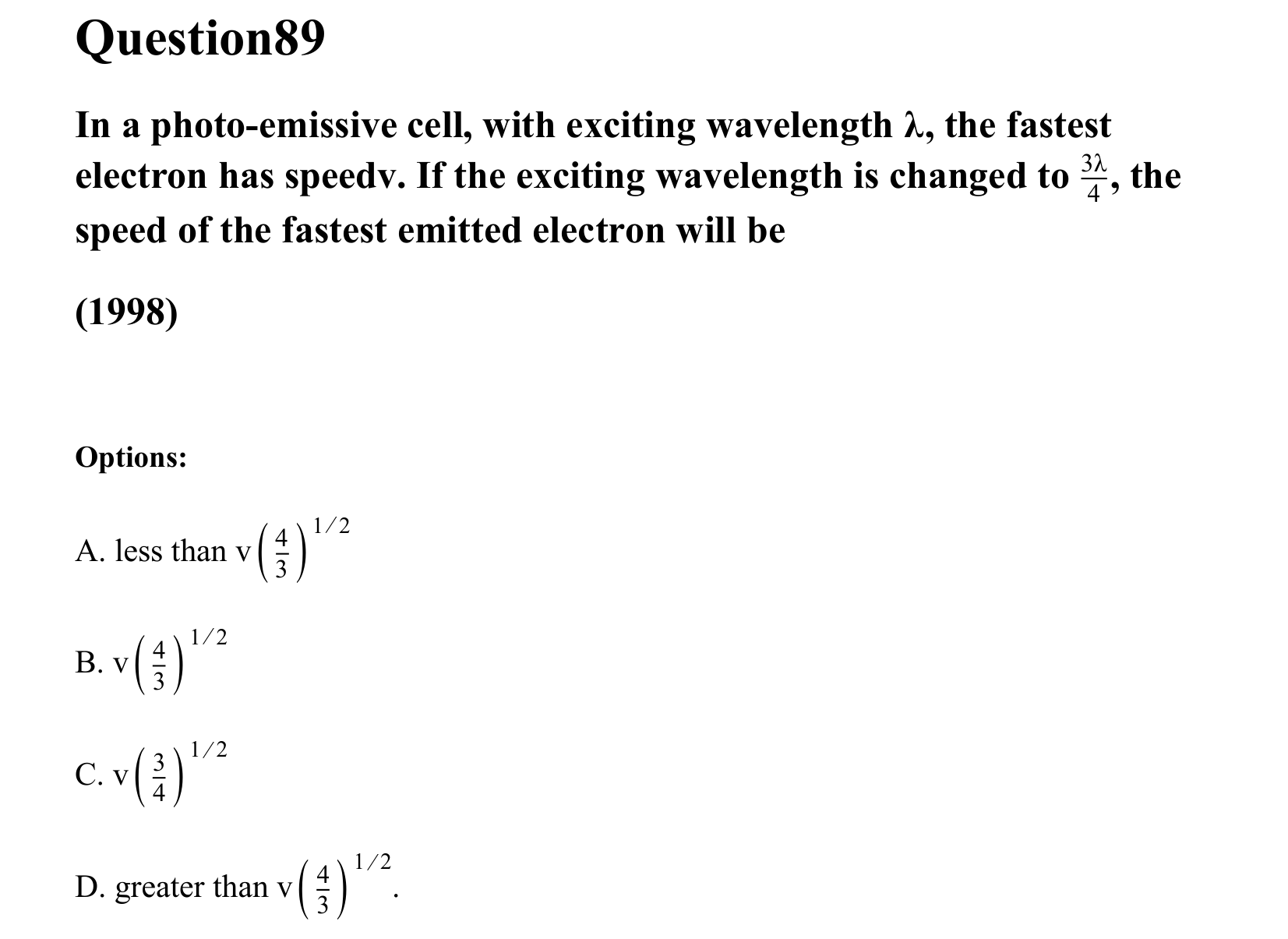 Dual Nature of Matter and Radiation question 89
