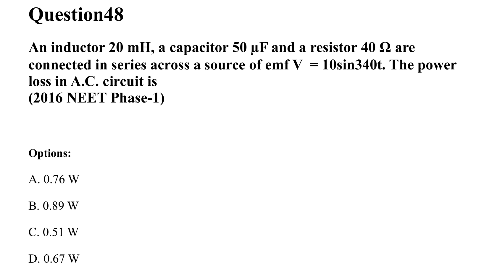 Electromagnetic Induction and Alternating Current question 48