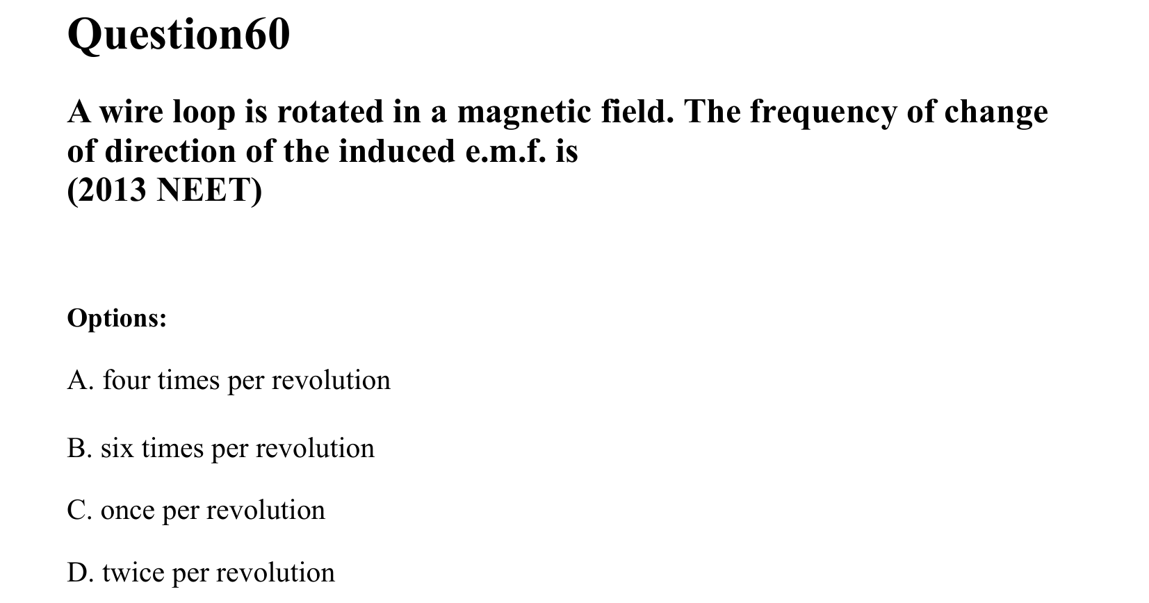 Electromagnetic Induction and Alternating Current question 60