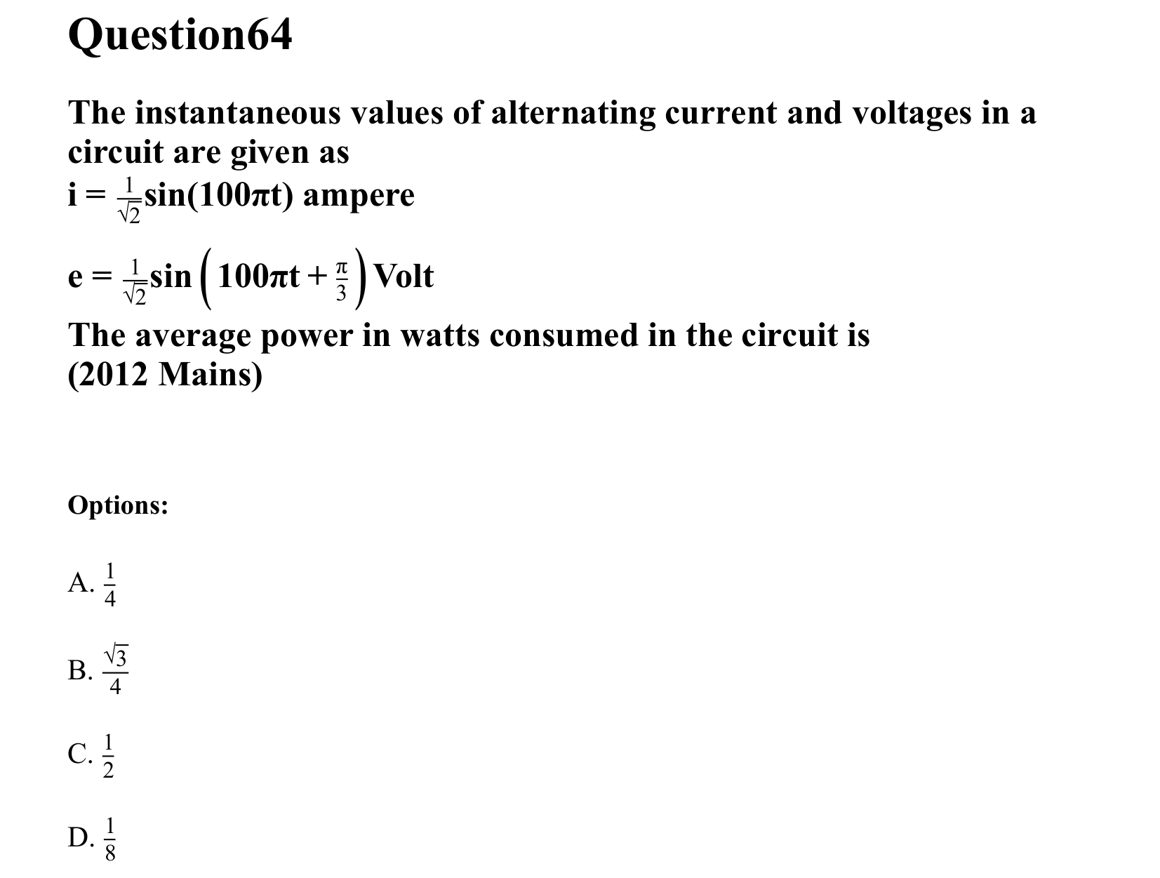 Electromagnetic Induction and Alternating Current question 64