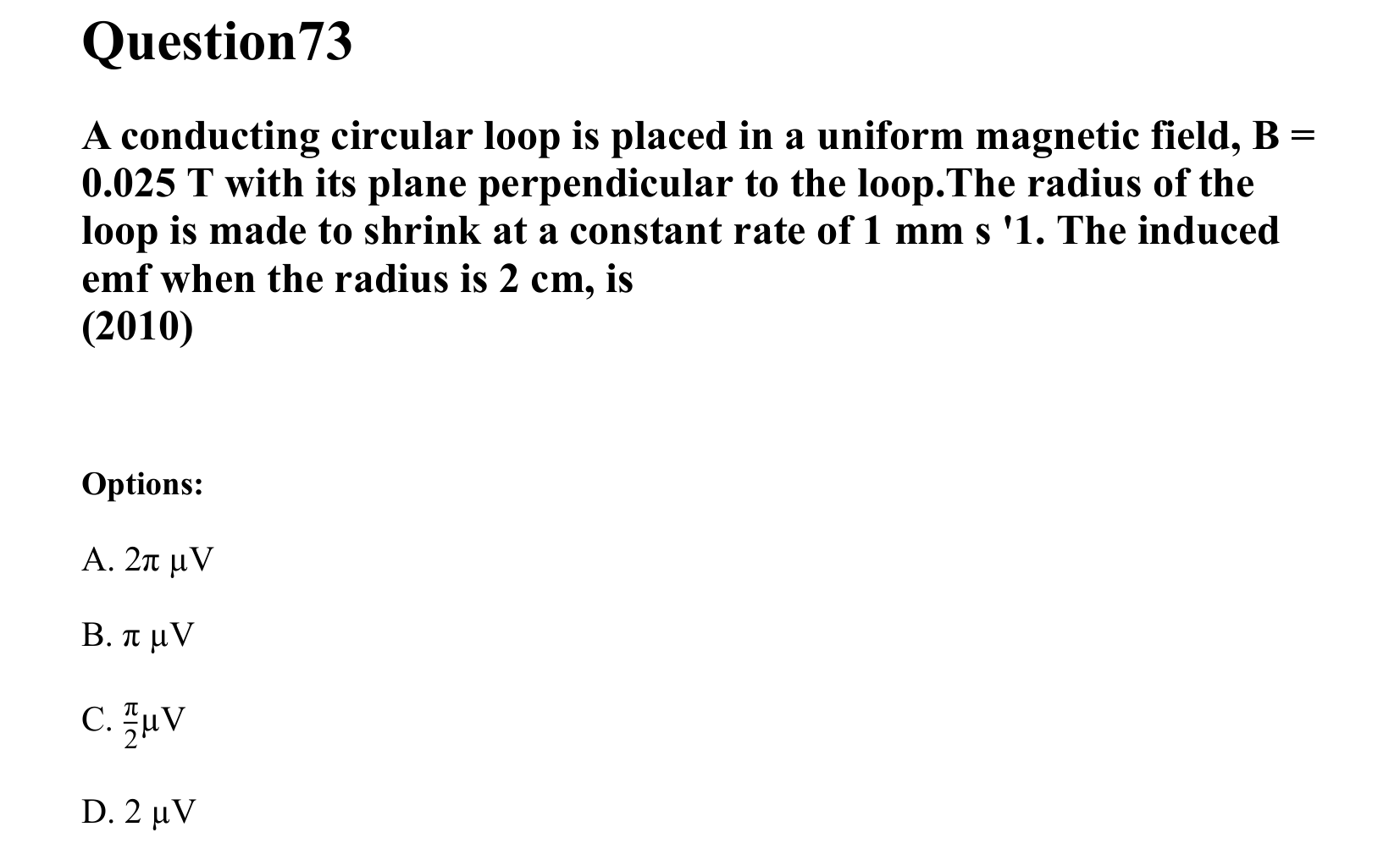 Electromagnetic Induction and Alternating Current question 73