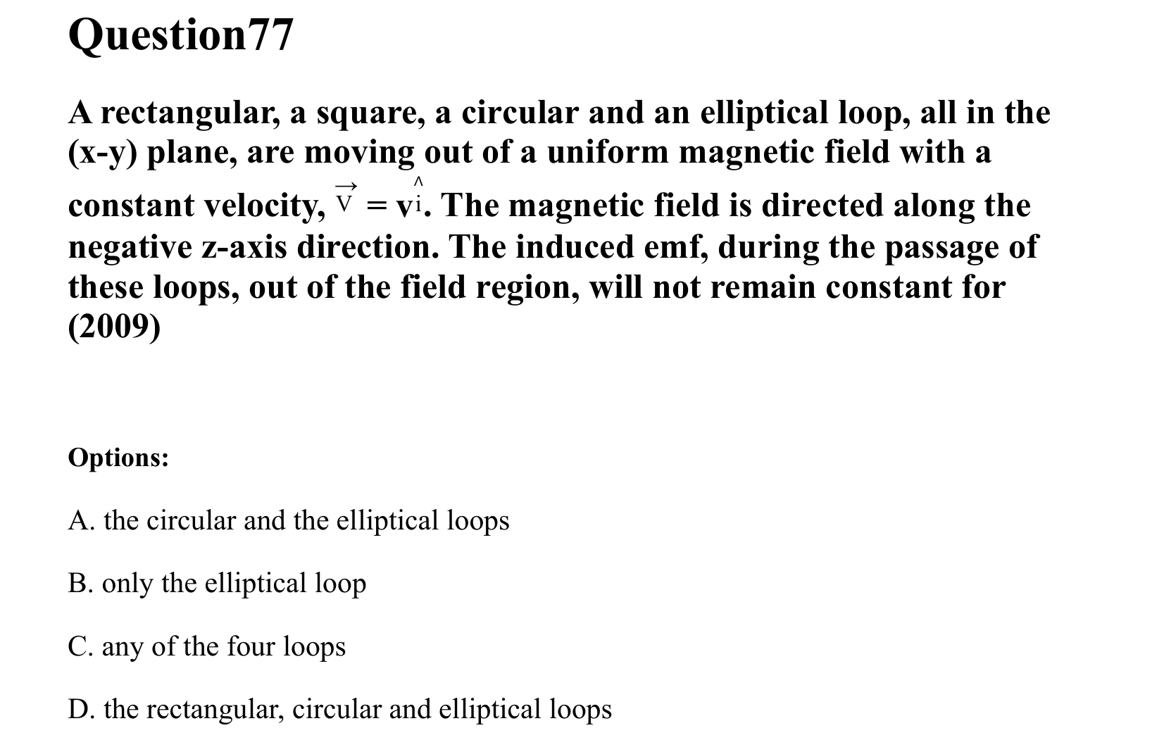 Electromagnetic Induction and Alternating Current question 77