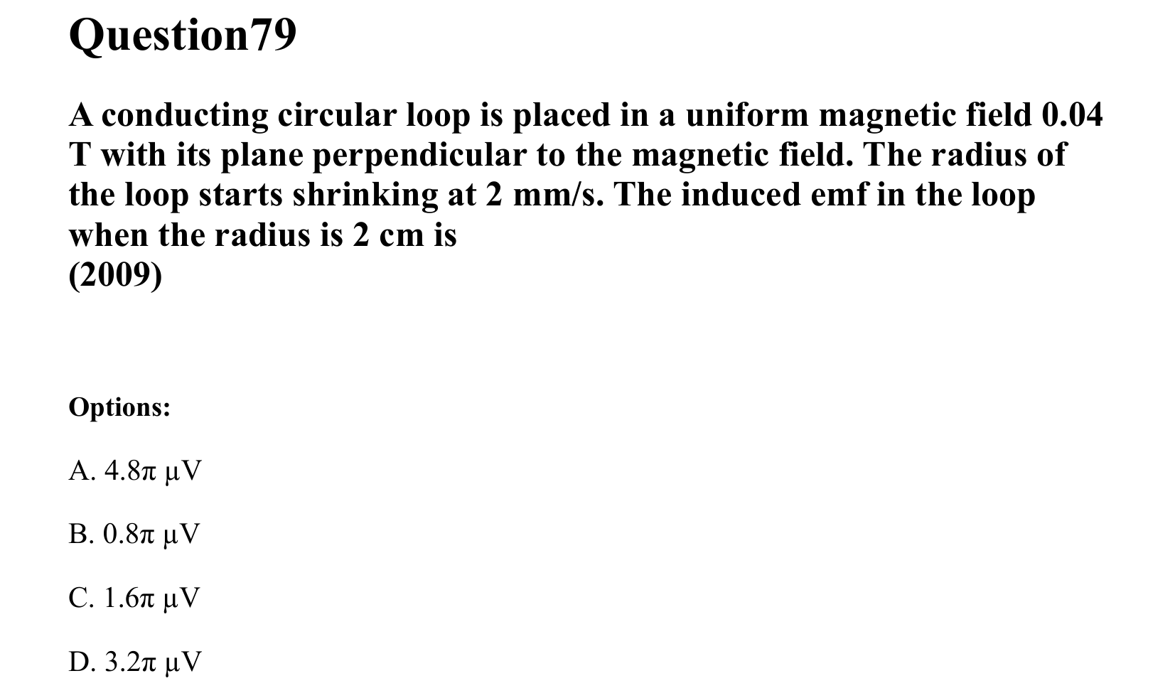 Electromagnetic Induction and Alternating Current question 79