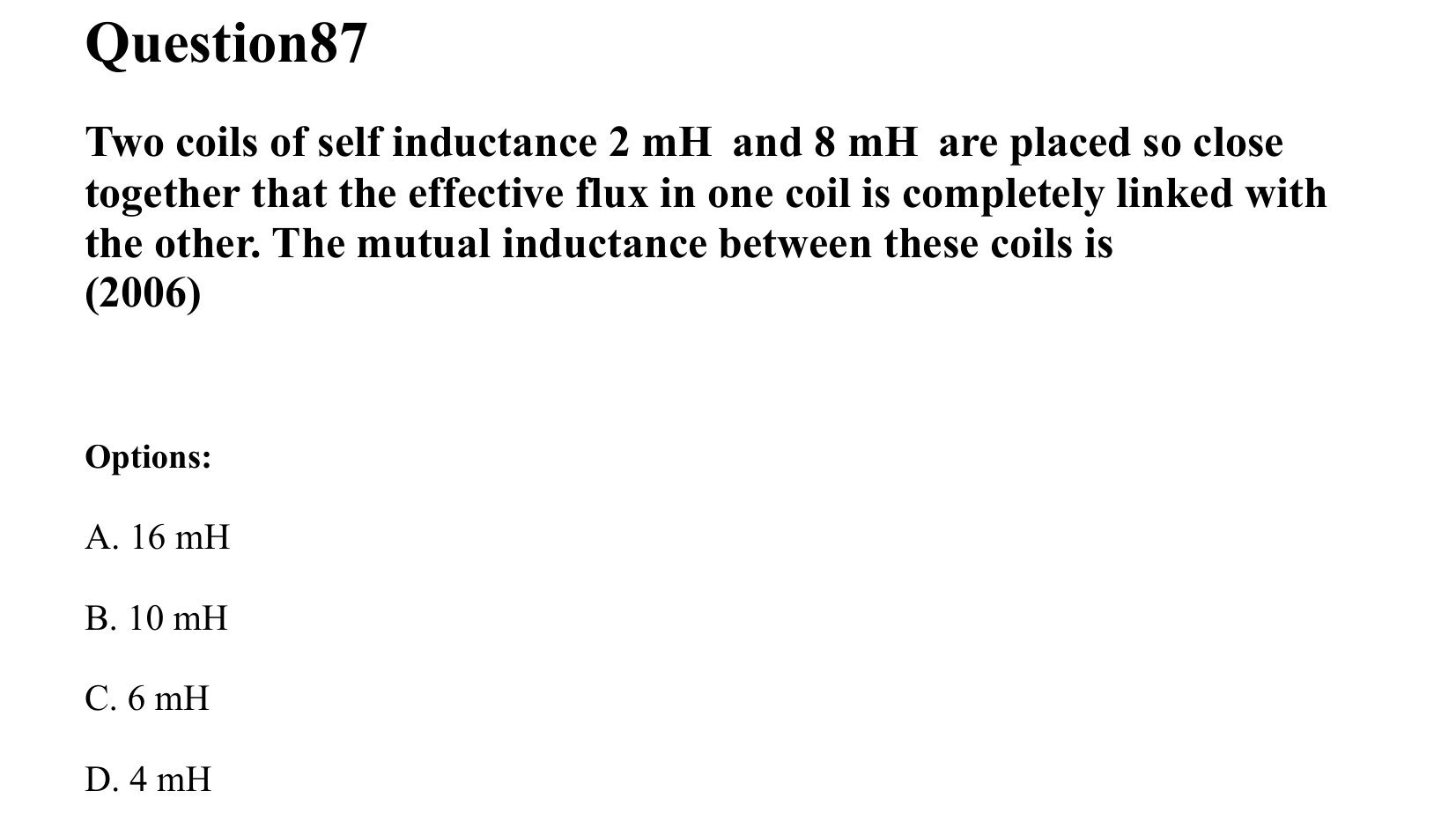 Electromagnetic Induction and Alternating Current question 87