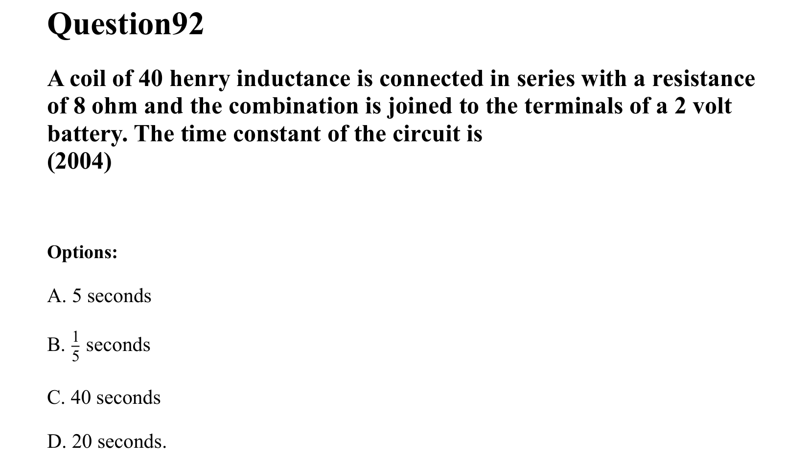 Electromagnetic Induction and Alternating Current question 92