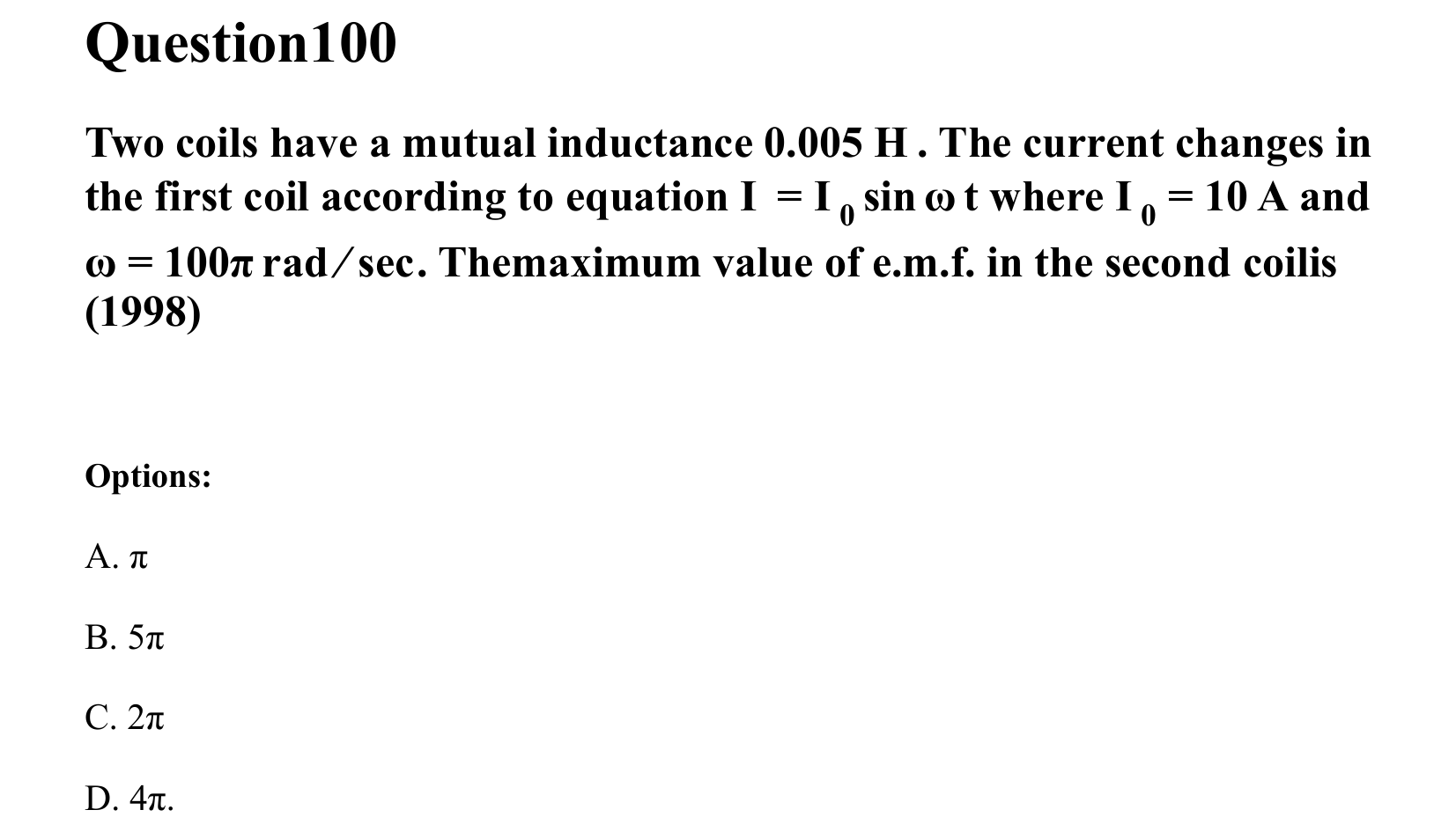 Electromagnetic Induction and Alternating Current question 100